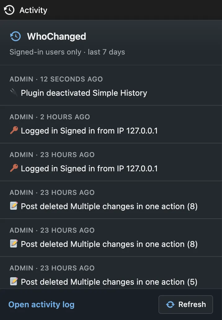 WhoChanged admin bar dropdown showing recent activity without leaving the page